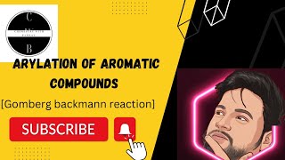 Arylation Of Aromatic Compounds Gomberg backmann reaction Msc organic chemistry chemistry uok [upl. by Vowel]