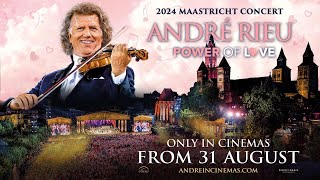 ‘André Rieu’s 2024 Maastricht Concert Power of Love’ official trailer [upl. by Ruthi]