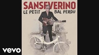 Sanseverino  Supplique pour être enterré sur la plage de Sète Audio [upl. by Ycnay198]