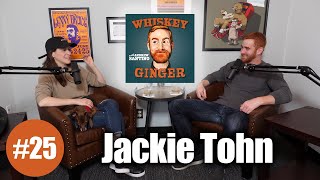 Whiskey Ginger  Jackie Tohn  025 [upl. by Okomom68]