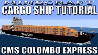 Minecraft Container Ship Tutorial CMS COLOMBO EXPRESS [upl. by Asiul]