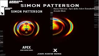 Simon Patterson  Apex John Askew Extended Remix [upl. by Jahdol65]