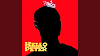 Hello Peter [upl. by Iht]