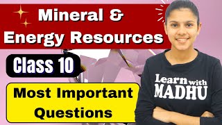 Mineral amp Energy Resources  Class 10  Most Important Questions For Board Exams 😱🔥  LIVE [upl. by Lierbag]