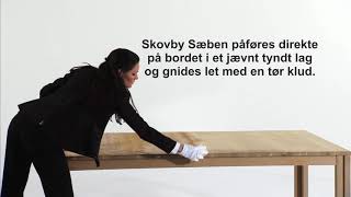 Vedligeholdelse af Skovby bord med sæbe [upl. by Kluge316]