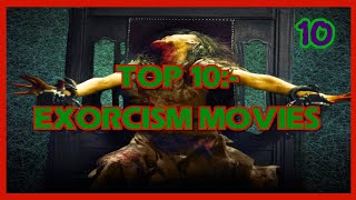 Top 10 Exorcism Movies [upl. by Barb]