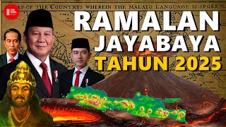 MENGERIKAN MISTERI RAMALAN JAYABAYA TAHUN 2025  Zaman Kalasubo  Orang Jahat Naik Pangkat [upl. by Eirena428]