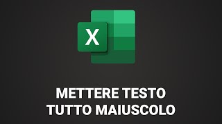 Come mettere testo tutto in Maiuscolo Excel convertire testo con MAIUSC [upl. by Oguh]