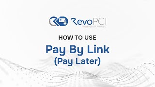 RevoPCI  How to use Pay By Link Pay Later [upl. by Sherwin]