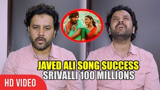 Srivalli Song SUCCESS Interview With Singer JAVED ALI  Pushpa  Allu Arjun Rashmika Mandanna [upl. by Nnahgiel820]