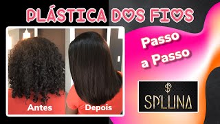 Plástica dos Fios em cabelo difícil e resistente Passo a Passo [upl. by Layla994]