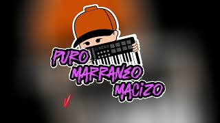 Puro Marraneo  Reggaeton [upl. by Rooney724]