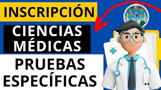 🔵INSCRIPCIÓN a Facultad de CIENCIAS MÉDICAS para las PRUEBAS ESPECIFICAS  Tutorial de ASIGNACIÓN📄 [upl. by Malinowski]