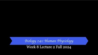 Cypress Biol 241 Fall 2024  Week 8 Lecture 2 [upl. by Moon]