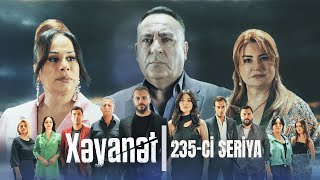 Xəyanət 2ci mövsüm 235ci Seriya [upl. by Moorefield]