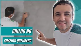 COMO DAR BRILHO NO CIMENTO QUEIMADO [upl. by Nyluqcaj639]