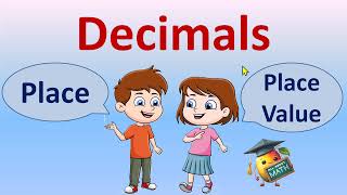 Decimals  Place and Place value  Math [upl. by Krishna744]