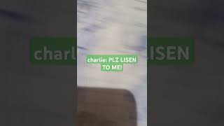 Part 3 coming of charlie and cassidys fight [upl. by Nestor996]