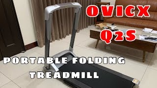 OVICX Q2S PORTABLE FOLDING TREADMILL  UNBOXING and QUICK REVIEW joy chien [upl. by Oruasi]