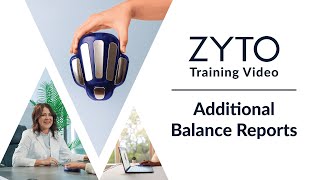 ZYTO Additional Balance Reports Training Video [upl. by Arul110]