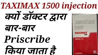 Taximax 1500 injection uses in hindi [upl. by Enner737]