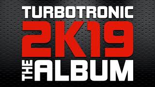 Turbotronic 2k19 Album  Mixed by jluismusicpro [upl. by Nostrebor]