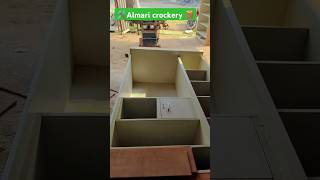 Almari crockery 🪵🛠️shorts ytshorts carpenter furniture woodworking viralvideo [upl. by Baum]