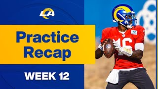 Rams vs Chiefs Week 12 Practice Recap One Week At A Time [upl. by Eiramnerual]