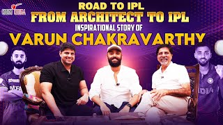 FROM ARCHITECT TO IPL  ROAD TO IPL  INSPIRING STORY OF VARUN CHAKRAVARTHY  CHEEKY CHEEKA [upl. by Eelrebmyk]