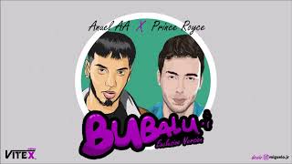 Bubalu  Anuel AA ❌ Prince Royce Exclusive Version [upl. by Reyotal]