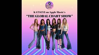 KATSEYE on The Global Chart Show [upl. by Einon]