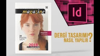 Dergi Tasarımı ve Adobe InDesign Programı [upl. by Tini]