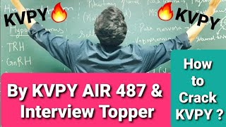 How to Prepare for KVPY Class 12th   KVPY SX Special  All Doubts Resolved  Parth Goyal [upl. by Lorrie]