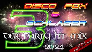 Discofox amp Schlager Megamix 3  2024  MIXED by NEO TRAXX [upl. by Adnof784]