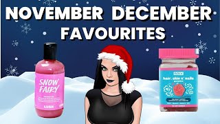 November amp December Favourites Check Them Out [upl. by Bergquist]