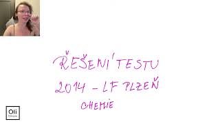 LF Plzeň 2014 test chemie [upl. by Ettenyar]