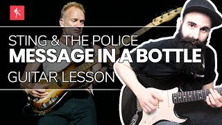 🎸Message In A Bottle Guitar Lesson  How To Play Message In A Bottle by Sting amp The Police [upl. by Fai904]