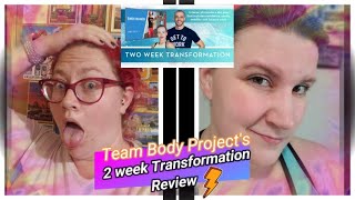 Team Body Projects 2 Week Transformation Review  Weight Loss Journey VLOG [upl. by Denny570]