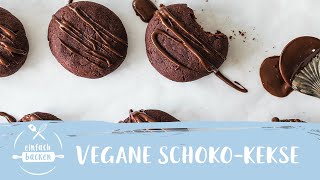 Vegane Schokokekse I schnelles 15 Minuten Rezept I Einfach Backen [upl. by Yelsha]