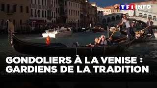 Gondoliers à la Venise  les gardiens de la tradition｜TF1 INFO [upl. by Tempest]