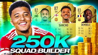 BEST 250K SQUAD BUILDER 🔥  FIFA 22 Ultimate Team [upl. by Aerol]