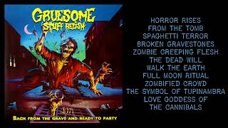 GRUESOME STUFF RELISH  Back from the grave and ready to party 2013 [upl. by Gilpin]