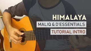 Himalaya  Maliq and D’essentials gitar tutorial Intro [upl. by Editha]