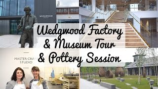 Wedgwood Factory amp Museum Tours amp Pottery Class [upl. by Attenyt]