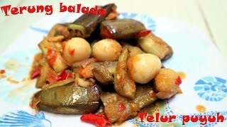 Resep masak terong balado telur puyuh sederhana [upl. by Neuburger]