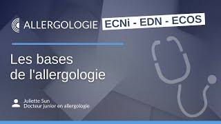 ECNi  EDN amp ECOS  Les bases de l’allergologie pour les ECN et la R2C [upl. by Traggat152]