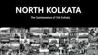 NORTH KOLKATA  The Quintessence of Old Kolkata [upl. by Bibby748]