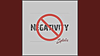 Negativity [upl. by Mcdermott]