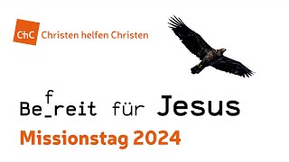 ChC Missionstag 2024 Vormittag [upl. by Rosanna]