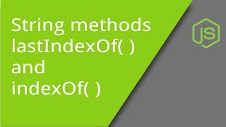 indexOf and lastIndexOf String Methods [upl. by Grange]